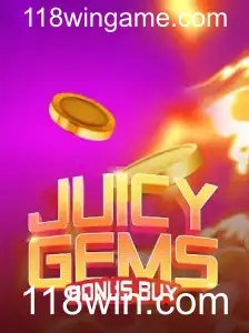 Descubra JuicyGemsBonusBuy no 118win.com: Regras e Estratégias para Iniciantes